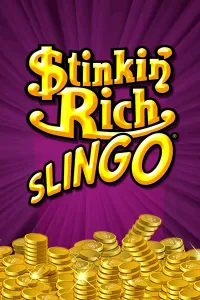 Stinkin’ Rich Slingo